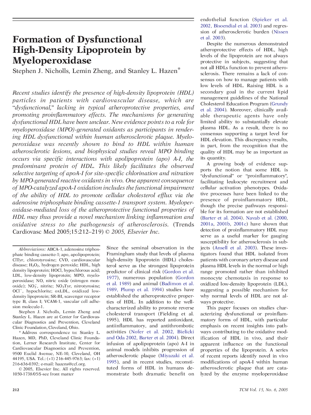 Formation of Dysfunctional High-Density Lipoprotein by Myeloperoxidase