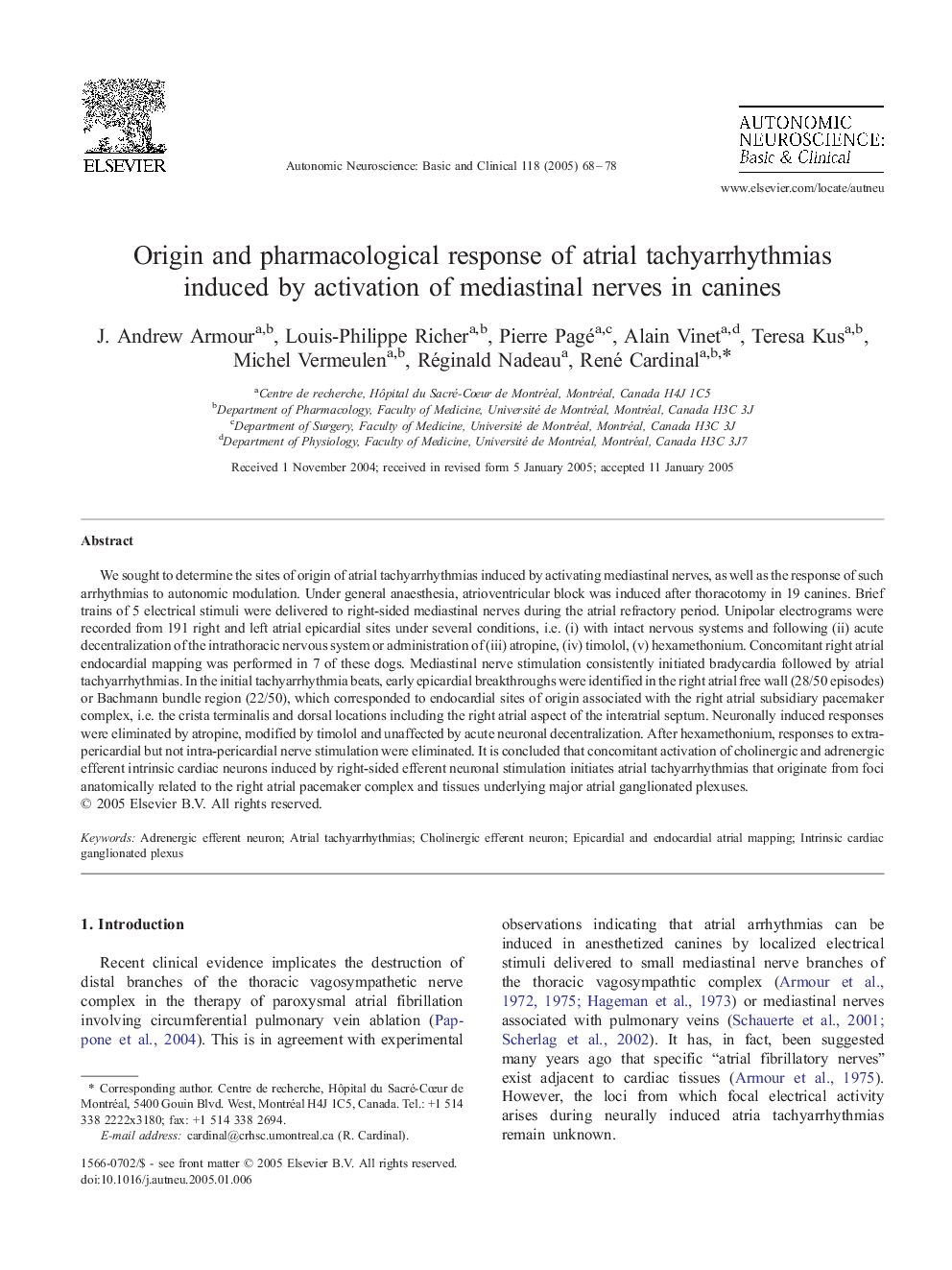 Origin and pharmacological response of atrial tachyarrhythmias induced by activation of mediastinal nerves in canines