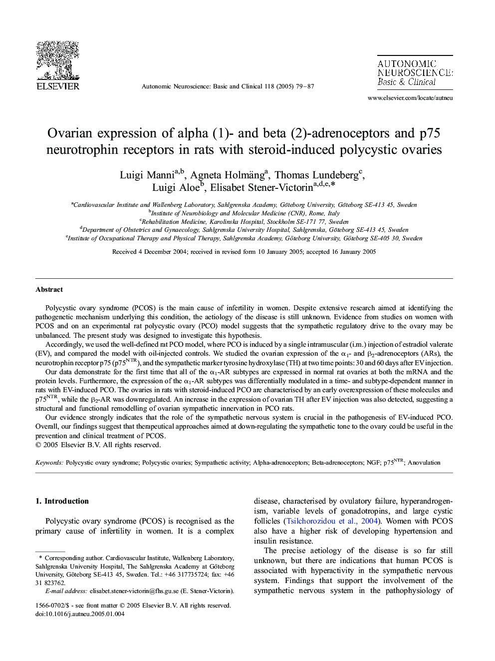 Ovarian expression of alpha (1)- and beta (2)-adrenoceptors and p75 neurotrophin receptors in rats with steroid-induced polycystic ovaries