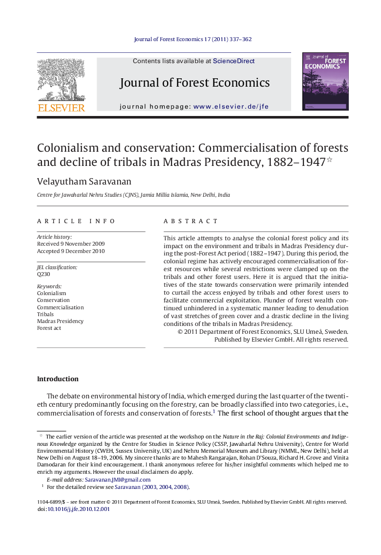 Colonialism and conservation: Commercialisation of forests and decline of tribals in Madras Presidency, 1882–1947 