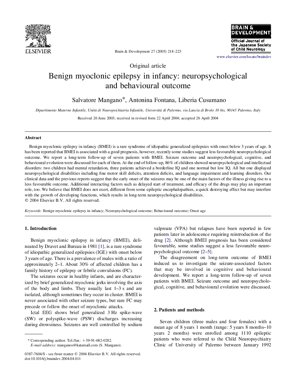 Benign myoclonic epilepsy in infancy: neuropsychological and behavioural outcome