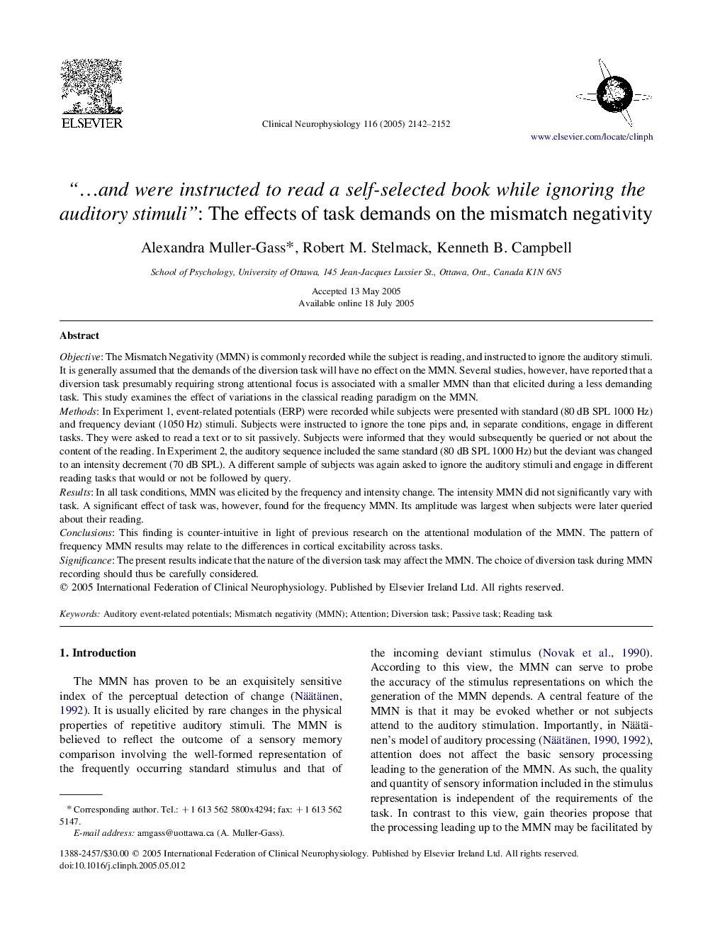 “â¦and were instructed to read a self-selected book while ignoring the auditory stimuli”: The effects of task demands on the mismatch negativity