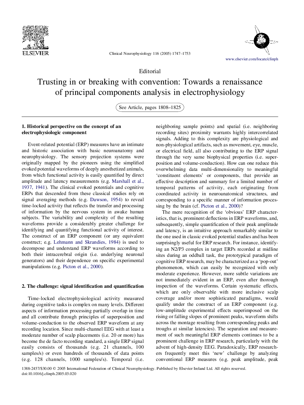 Trusting in or breaking with convention: Towards a renaissance of principal components analysis in electrophysiology