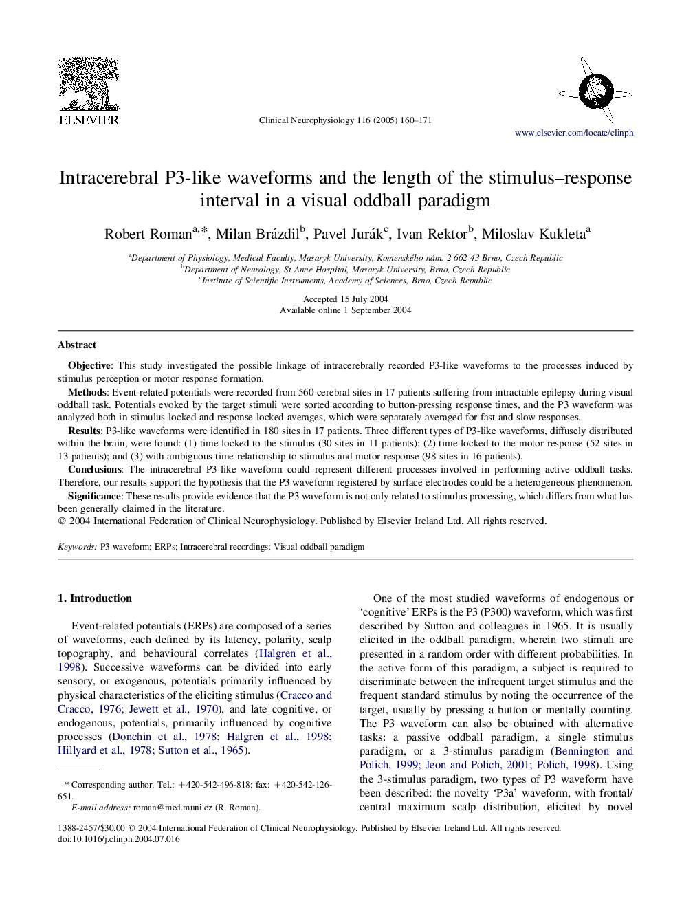 Intracerebral P3-like waveforms and the length of the stimulus-response interval in a visual oddball paradigm