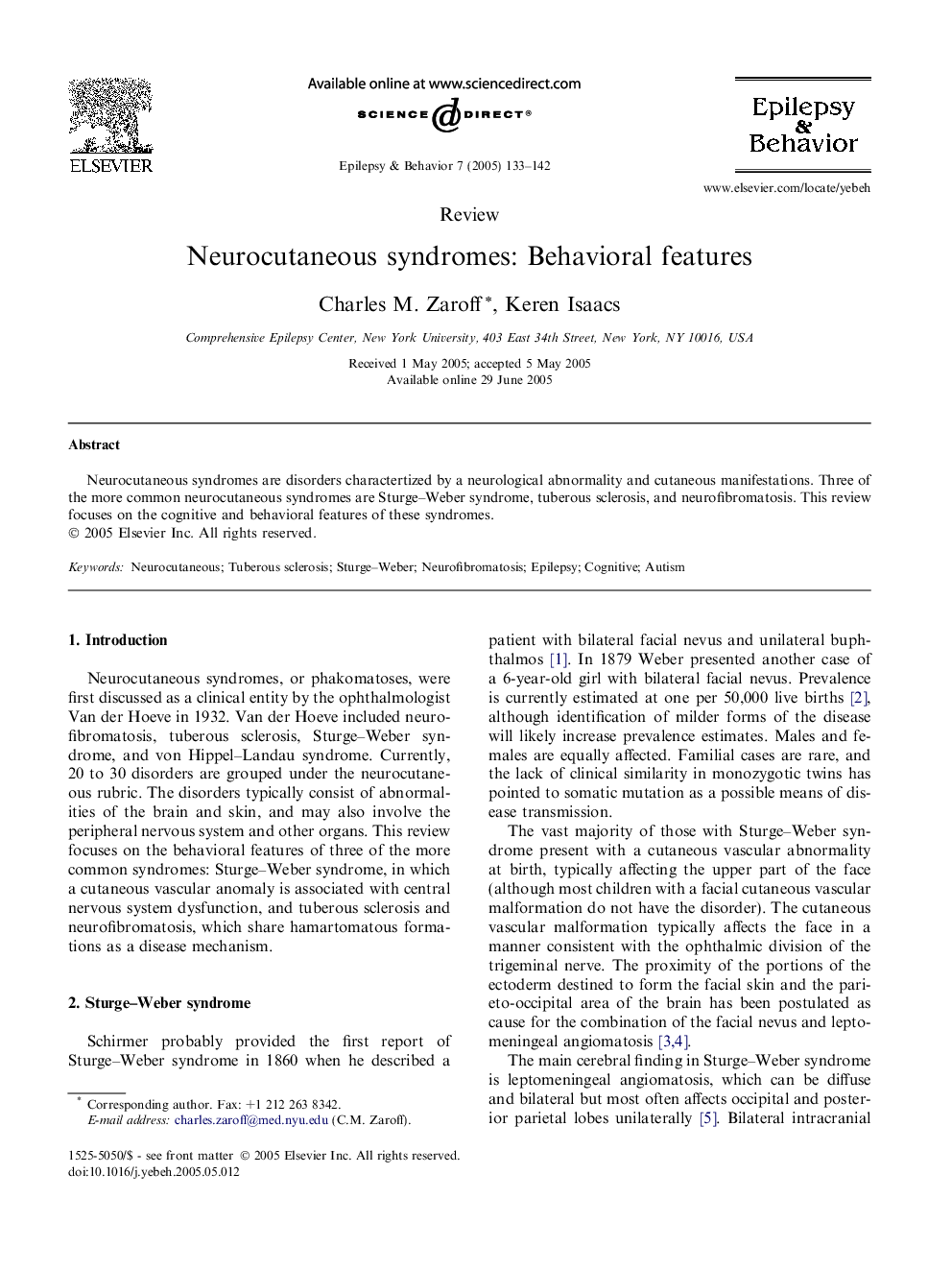 Neurocutaneous syndromes: Behavioral features