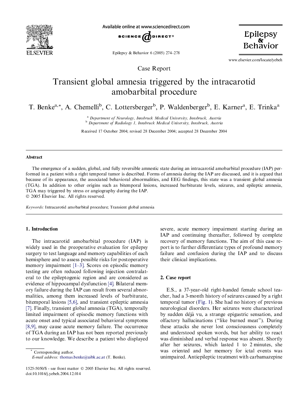 Transient global amnesia triggered by the intracarotid amobarbital procedure