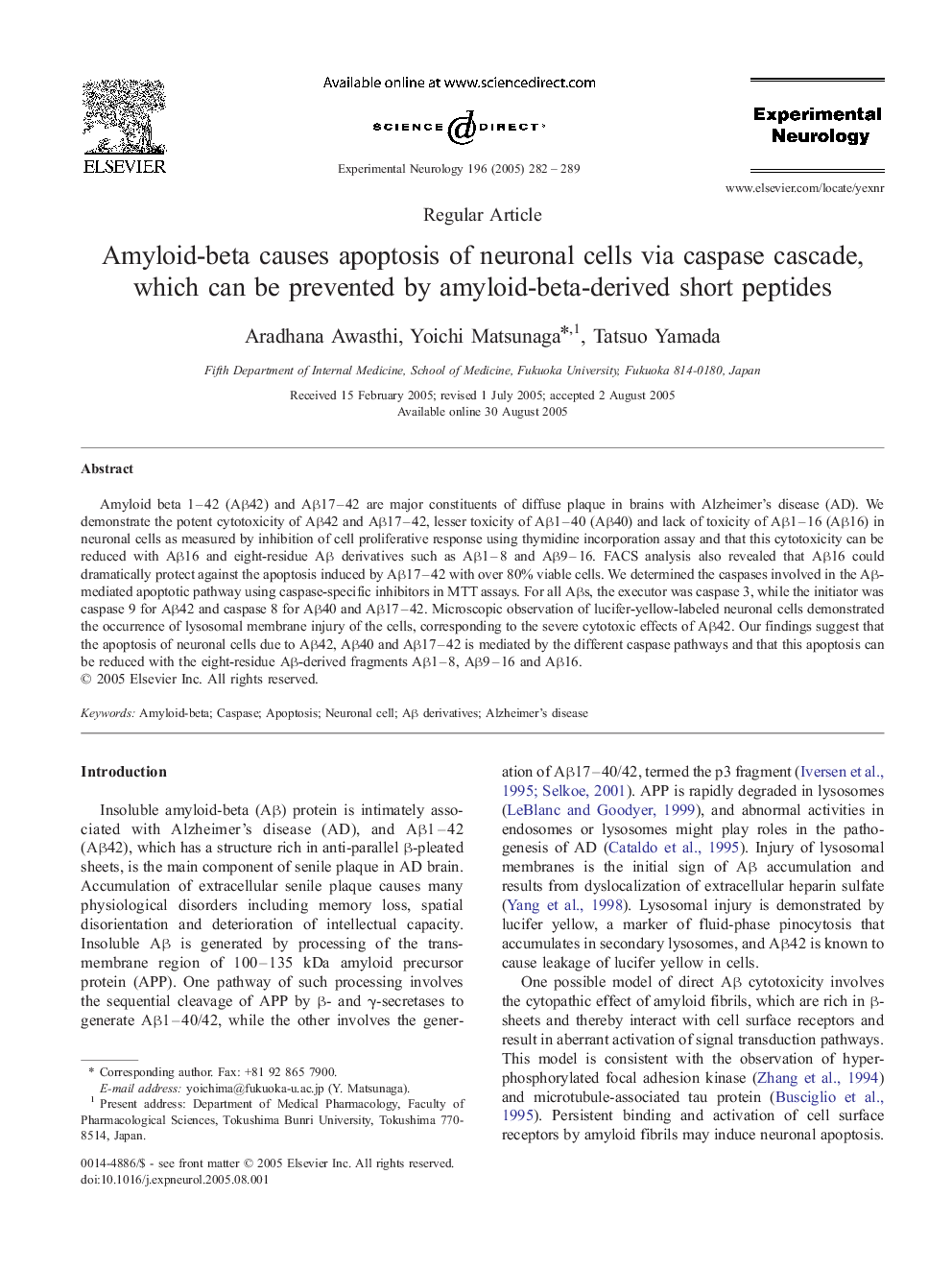 Amyloid-beta causes apoptosis of neuronal cells via caspase cascade, which can be prevented by amyloid-beta-derived short peptides