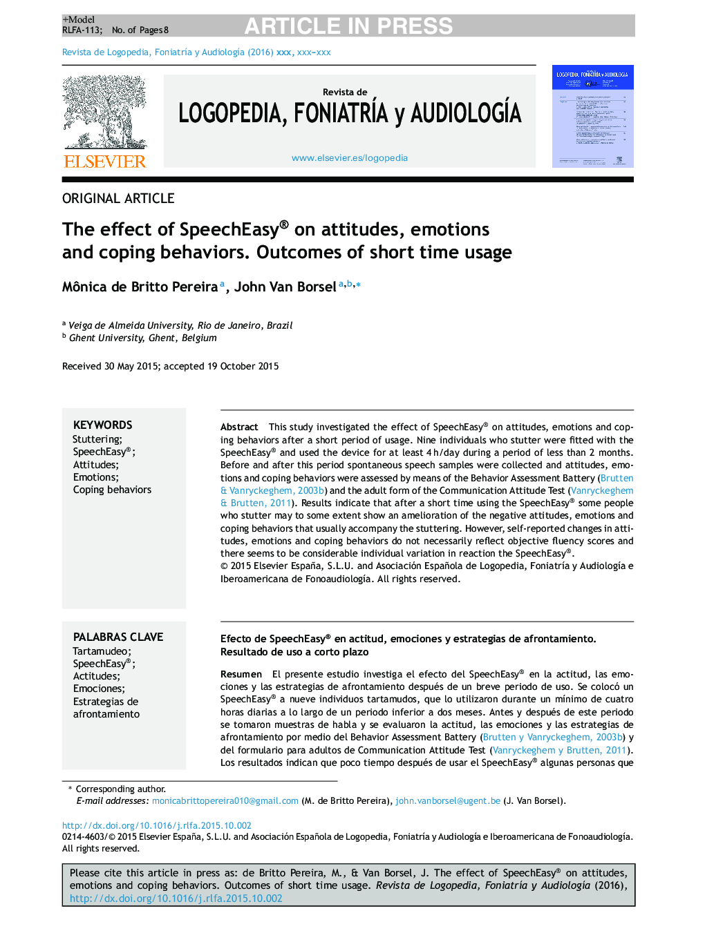 The effect of SpeechEasy® on attitudes, emotions and coping behaviors. Outcomes of short time usage