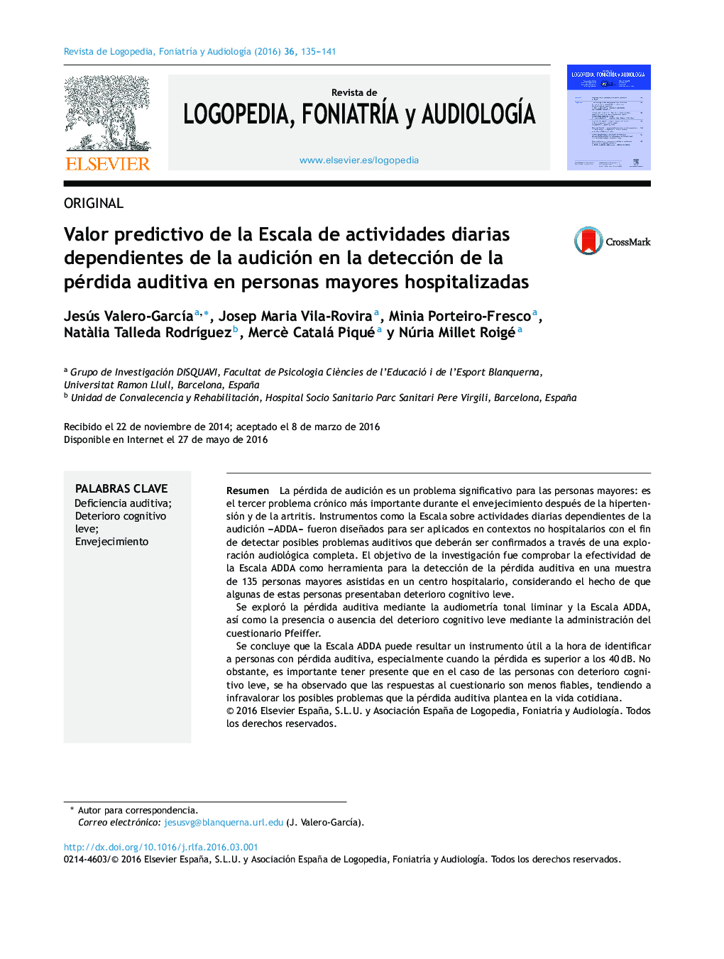 Valor predictivo de la Escala de actividades diarias dependientes de la audición en la detección de la pérdida auditiva en personas mayores hospitalizadas