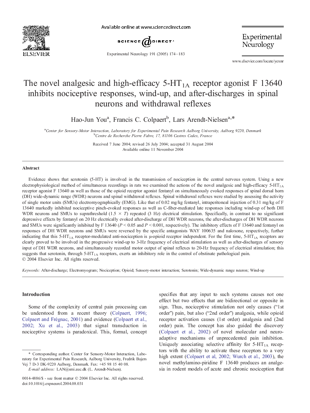 The novel analgesic and high-efficacy 5-HT1A receptor agonist F 13640 inhibits nociceptive responses, wind-up, and after-discharges in spinal neurons and withdrawal reflexes