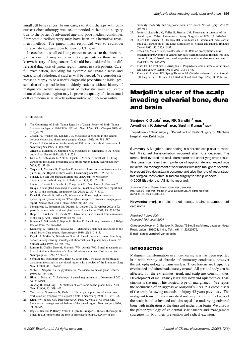 Marjolin's ulcer of the scalp invading calvarial bone, dura and brain