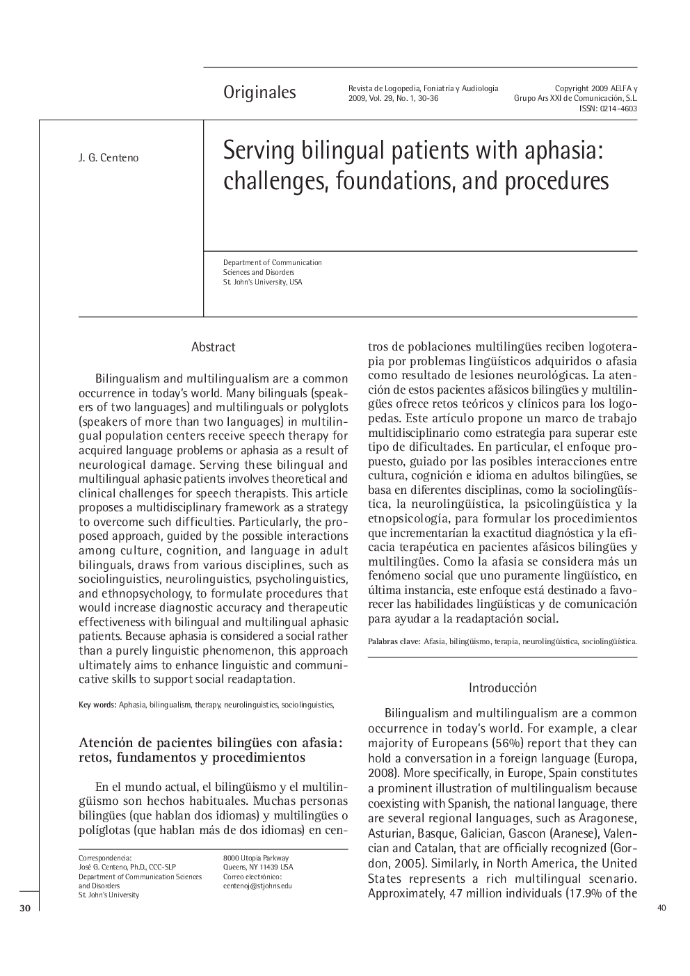 Serving bilingual patients with aphasia: challenges, foundations, and procedures