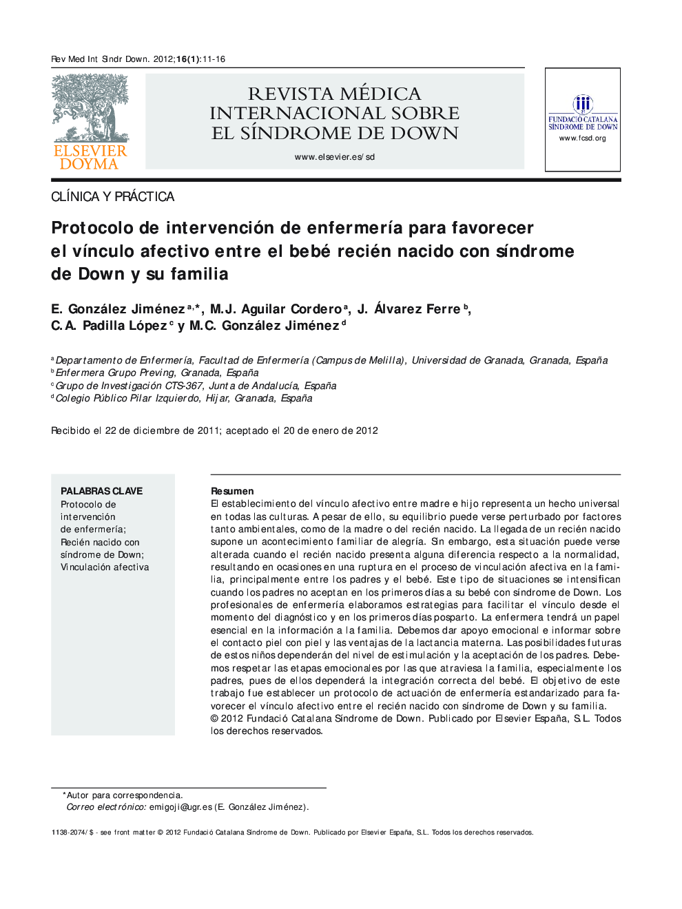 Protocolo de intervención de enfermerÃ­a para favorecer el vÃ­nculo afectivo entre el bebé recién nacido con sÃ­ndrome de Down y su familia
