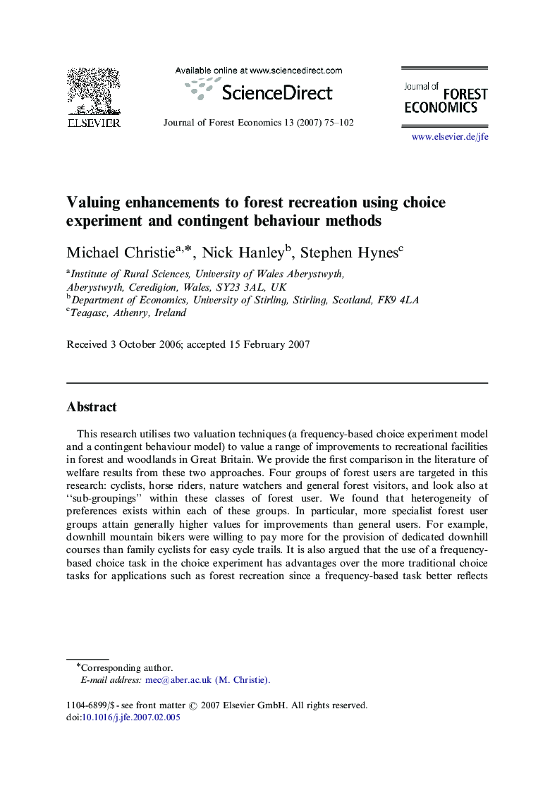Valuing enhancements to forest recreation using choice experiment and contingent behaviour methods
