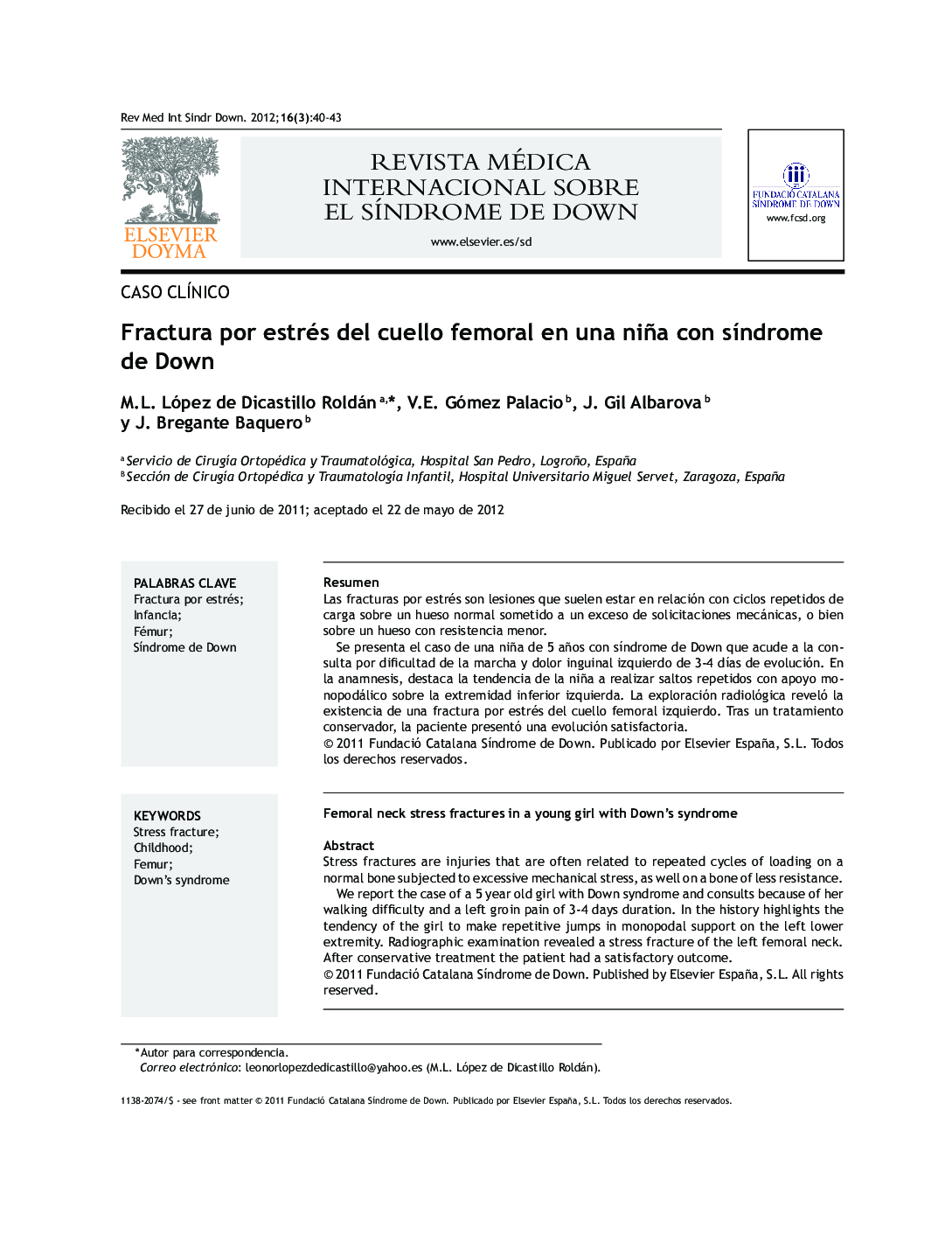 عکس صفحه اول مقاله: Fractura por estrés del cuello femoral en una niña con sÃndrome de Down Fractura por estrés del cuello femoral en una niña con sÃndrome de Down