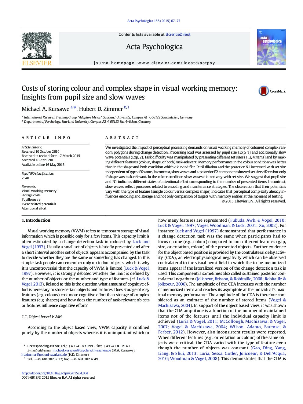 Costs of storing colour and complex shape in visual working memory: Insights from pupil size and slow waves