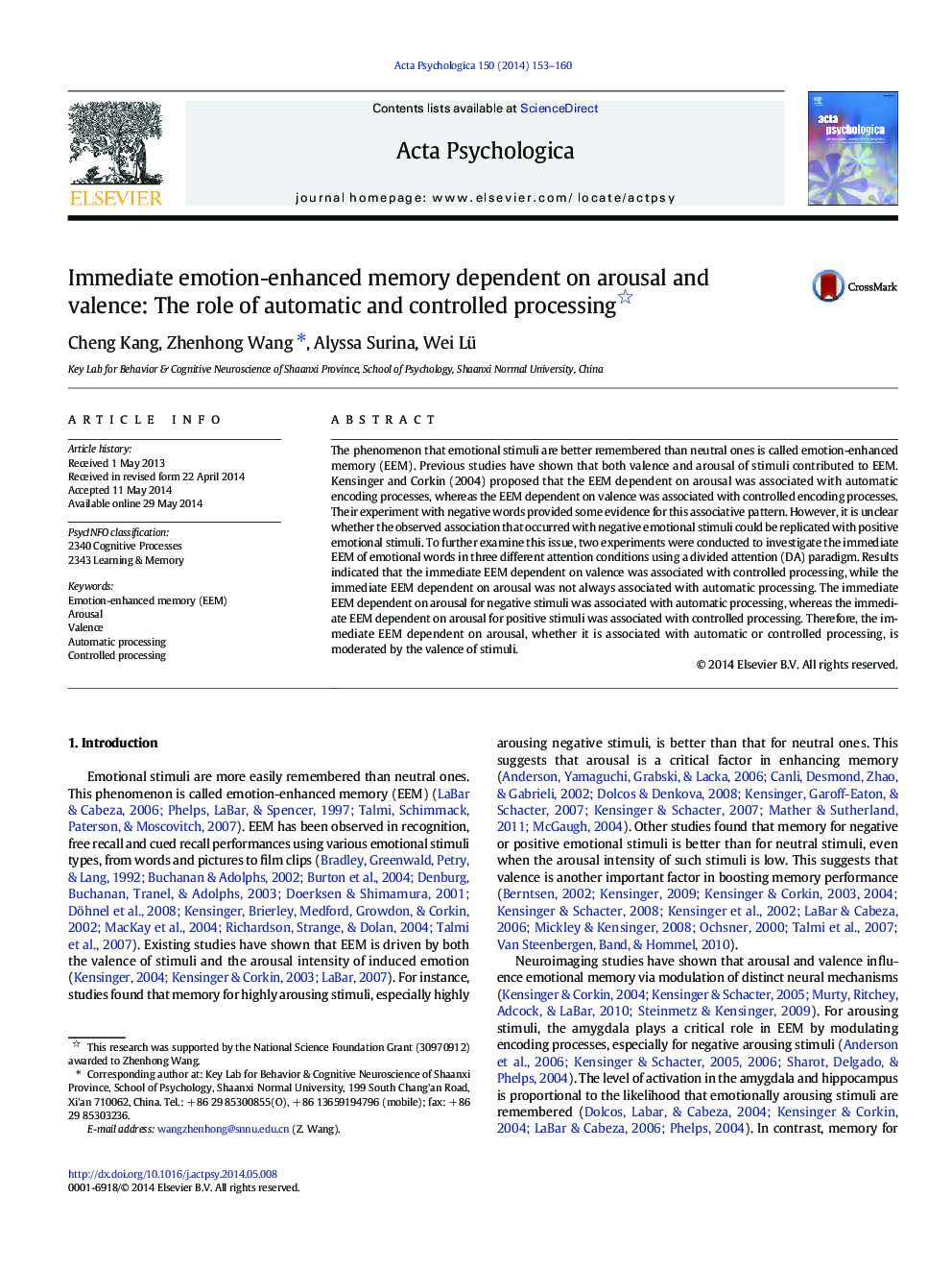 Immediate emotion-enhanced memory dependent on arousal and valence: The role of automatic and controlled processing 