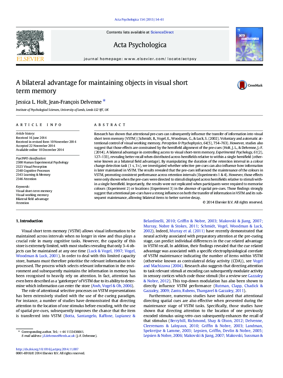 A bilateral advantage for maintaining objects in visual short term memory