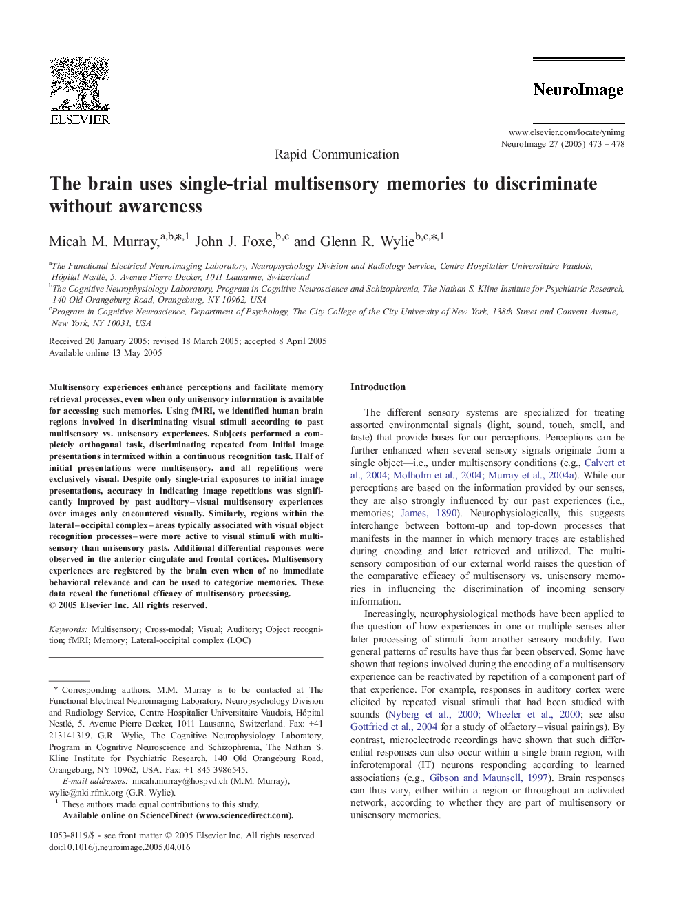 عکس صفحه اول مقاله: The brain uses single-trial multisensory memories to discriminate without awareness The brain uses single-trial multisensory memories to discriminate without awareness