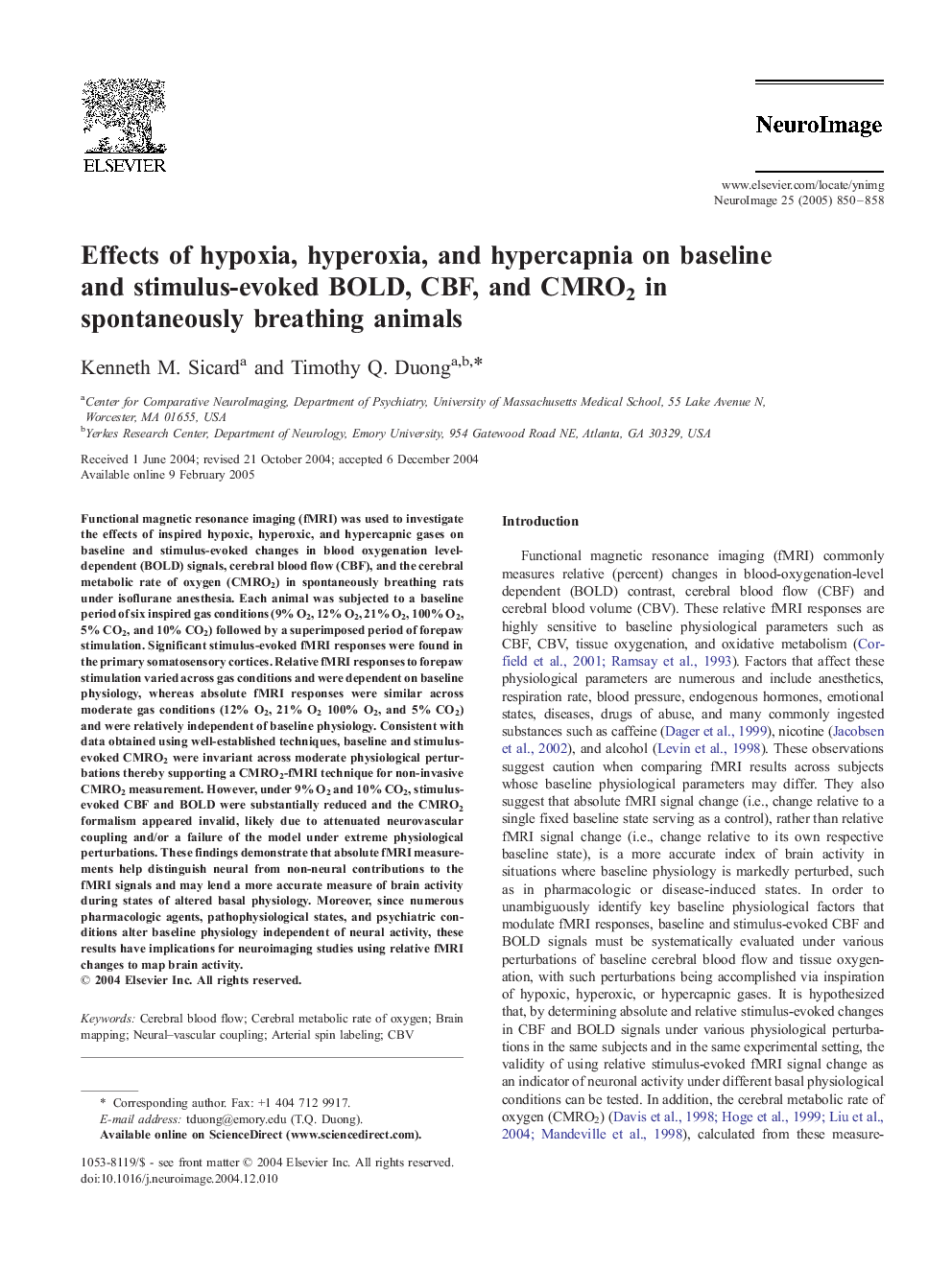 Effects of hypoxia, hyperoxia, and hypercapnia on baseline and stimulus-evoked BOLD, CBF, and CMRO2 in spontaneously breathing animals