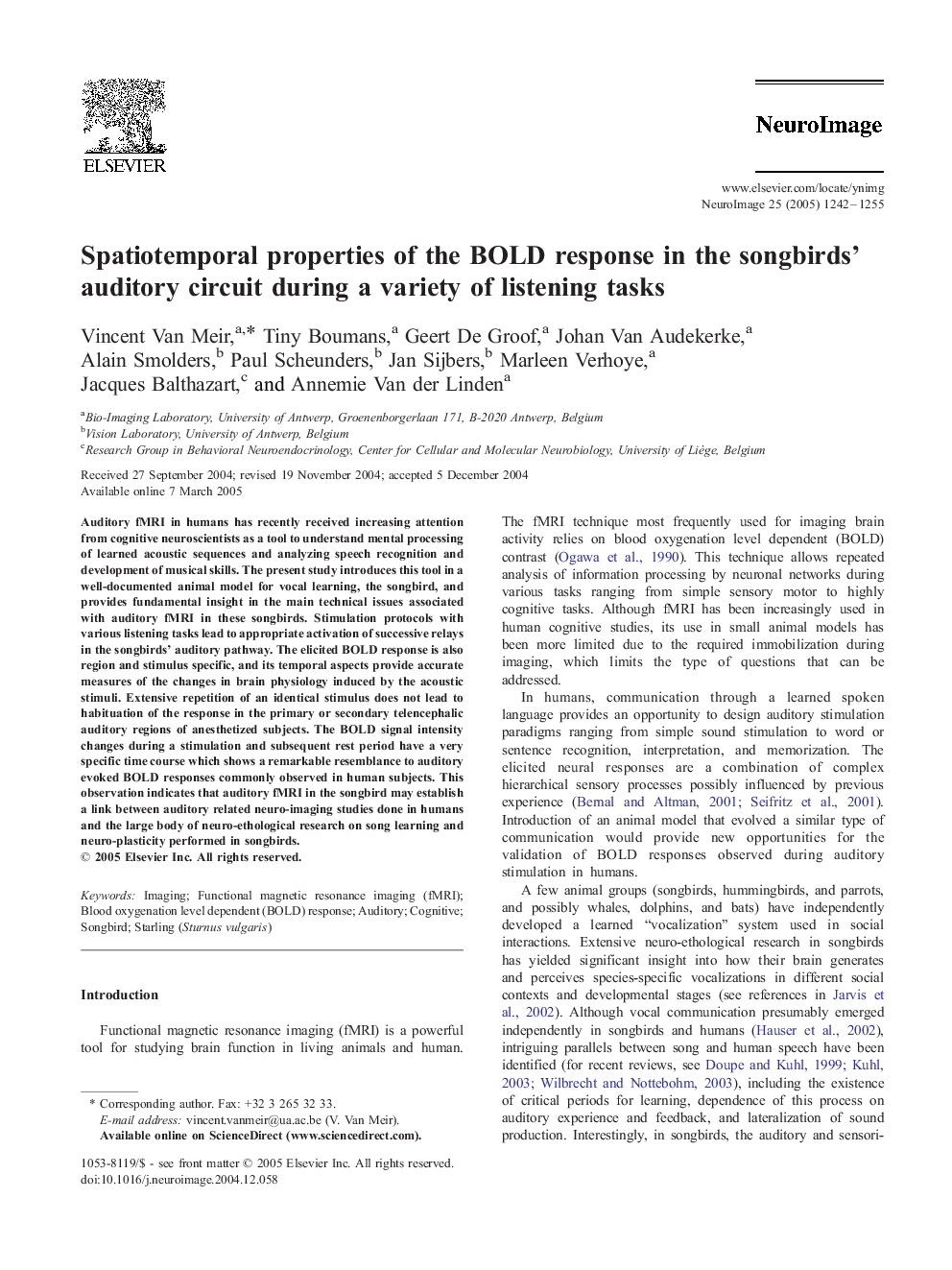 Spatiotemporal properties of the BOLD response in the songbirds' auditory circuit during a variety of listening tasks