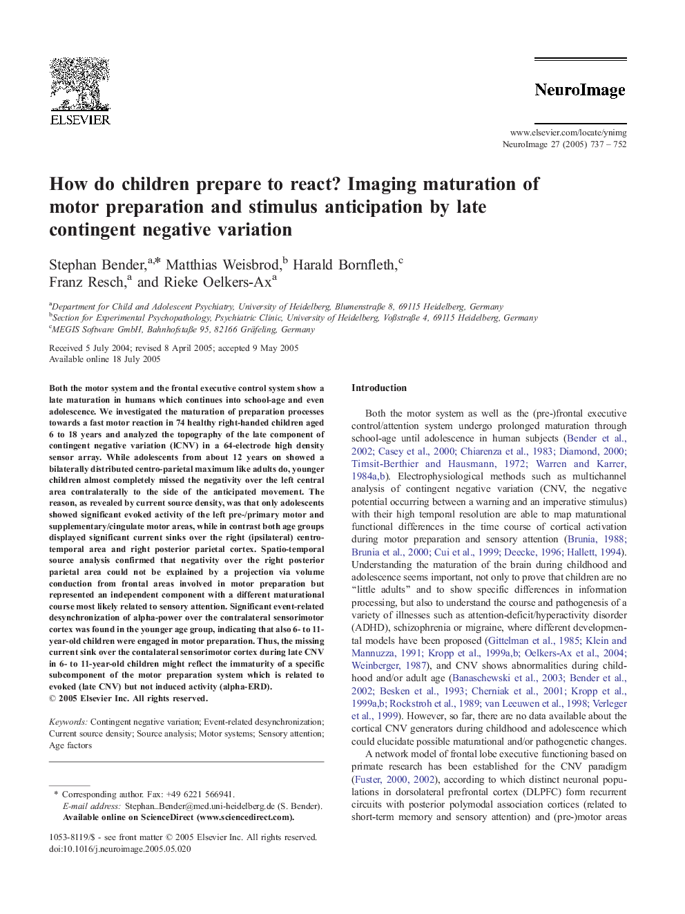 How do children prepare to react? Imaging maturation of motor preparation and stimulus anticipation by late contingent negative variation