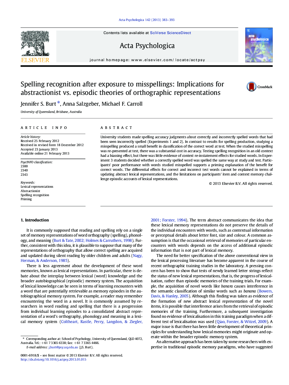 Spelling recognition after exposure to misspellings: Implications for abstractionist vs. episodic theories of orthographic representations