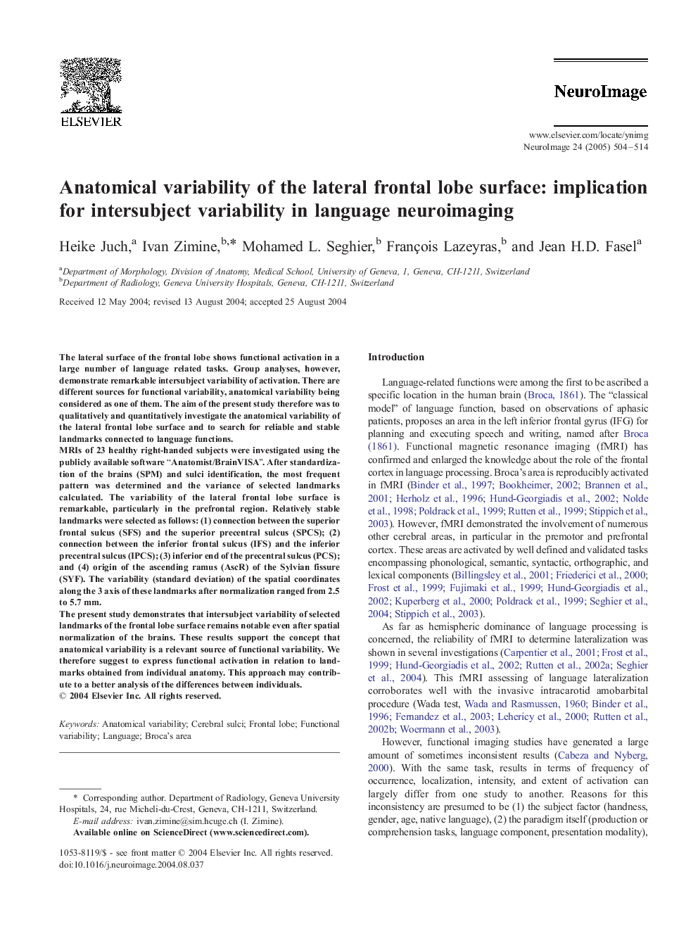 Anatomical variability of the lateral frontal lobe surface: implication for intersubject variability in language neuroimaging