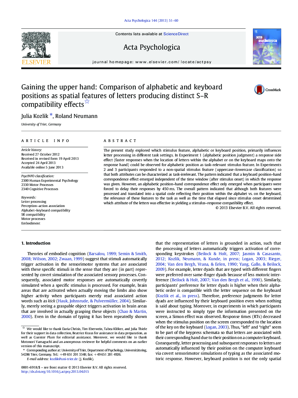 Gaining the upper hand: Comparison of alphabetic and keyboard positions as spatial features of letters producing distinct S–R compatibility effects 