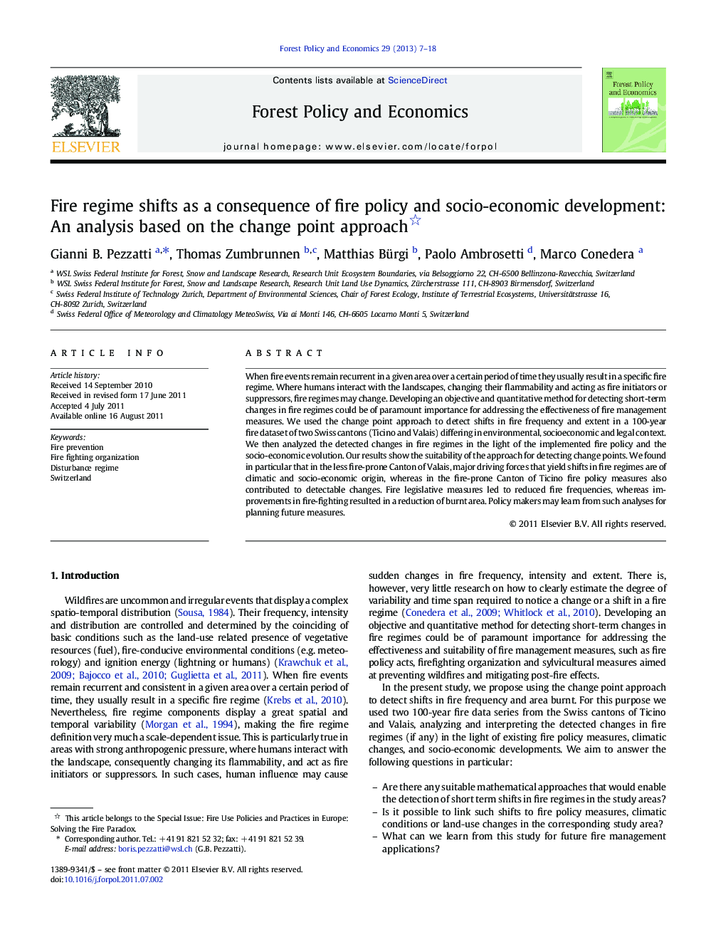 Fire regime shifts as a consequence of fire policy and socio-economic development: An analysis based on the change point approach 