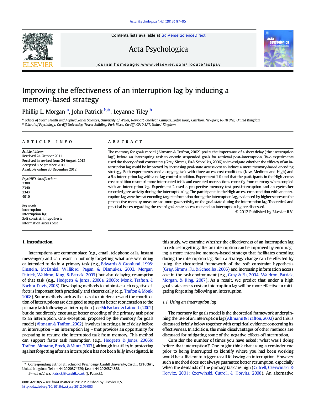 Improving the effectiveness of an interruption lag by inducing a memory-based strategy