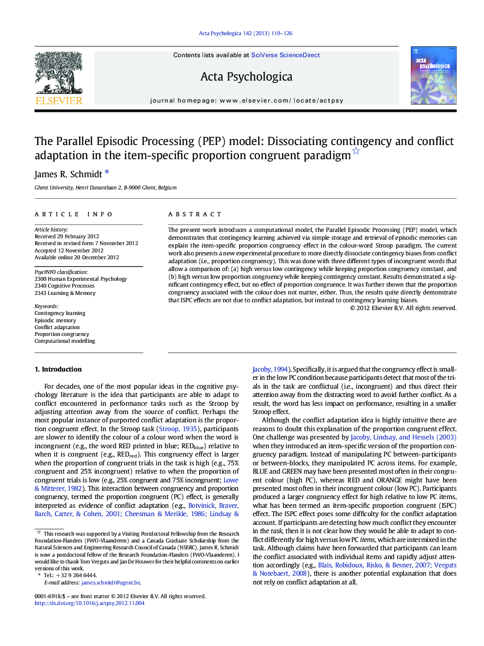 The Parallel Episodic Processing (PEP) model: Dissociating contingency and conflict adaptation in the item-specific proportion congruent paradigm 