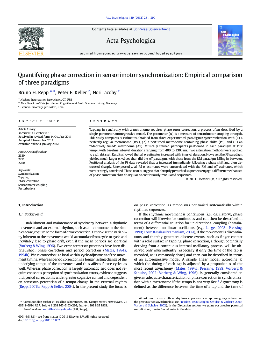 Quantifying phase correction in sensorimotor synchronization: Empirical comparison of three paradigms