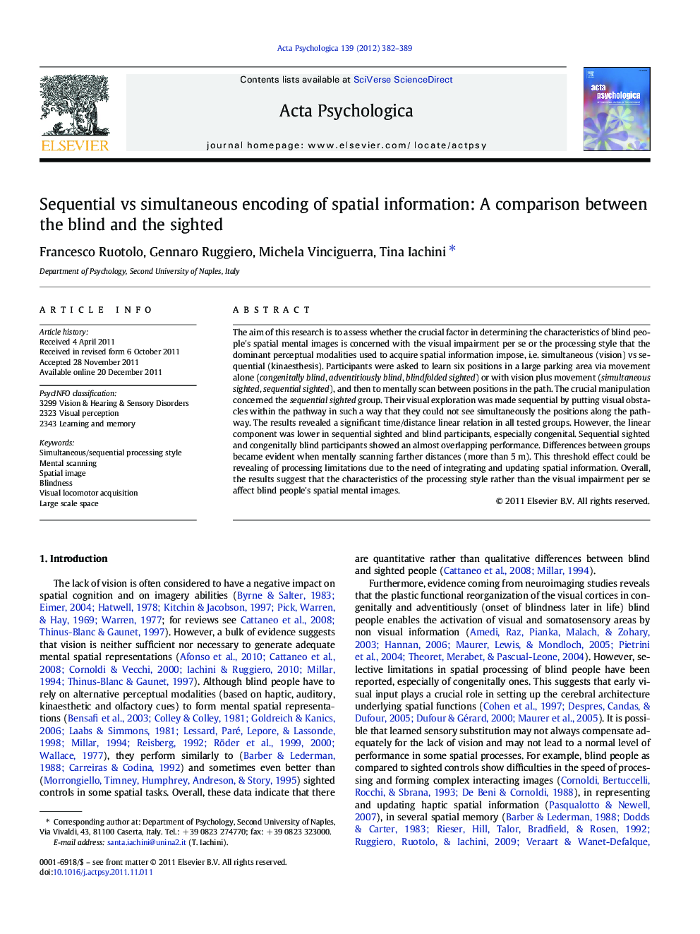 Sequential vs simultaneous encoding of spatial information: A comparison between the blind and the sighted