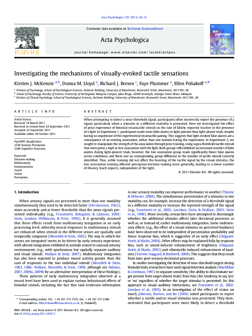 Investigating the mechanisms of visually-evoked tactile sensations