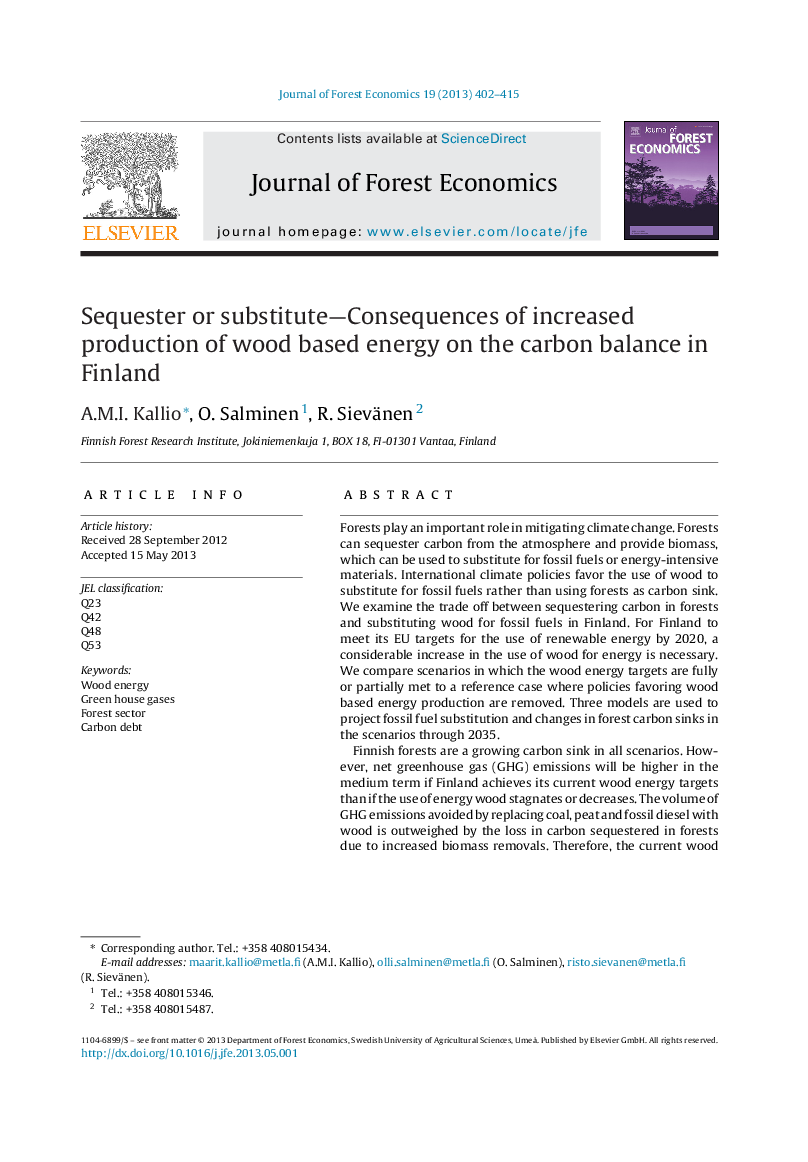 Sequester or substitute—Consequences of increased production of wood based energy on the carbon balance in Finland