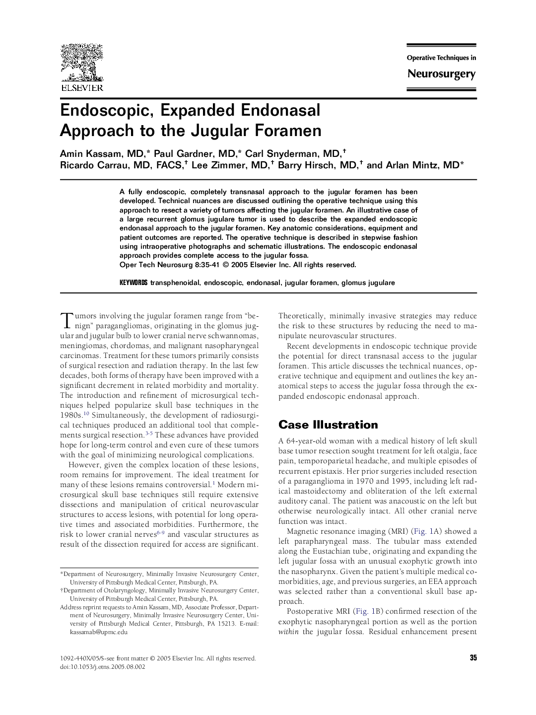 Endoscopic, Expanded Endonasal Approach to the Jugular Foramen