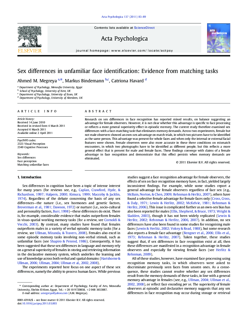 Sex differences in unfamiliar face identification: Evidence from matching tasks