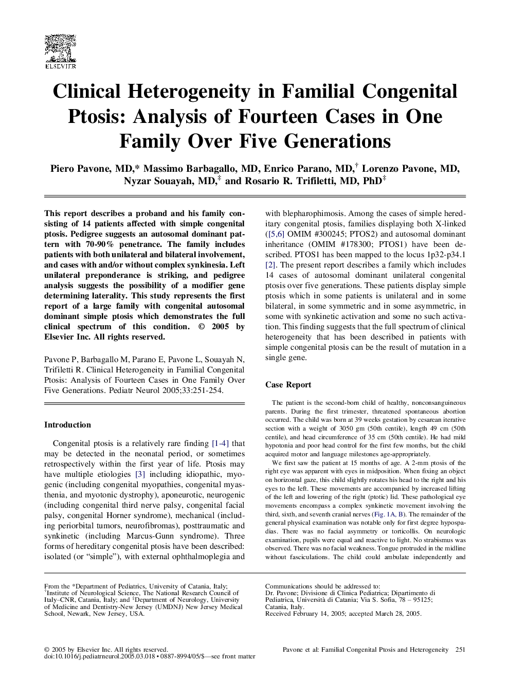 Clinical Heterogeneity in Familial Congenital Ptosis: Analysis of Fourteen Cases in One Family Over Five Generations