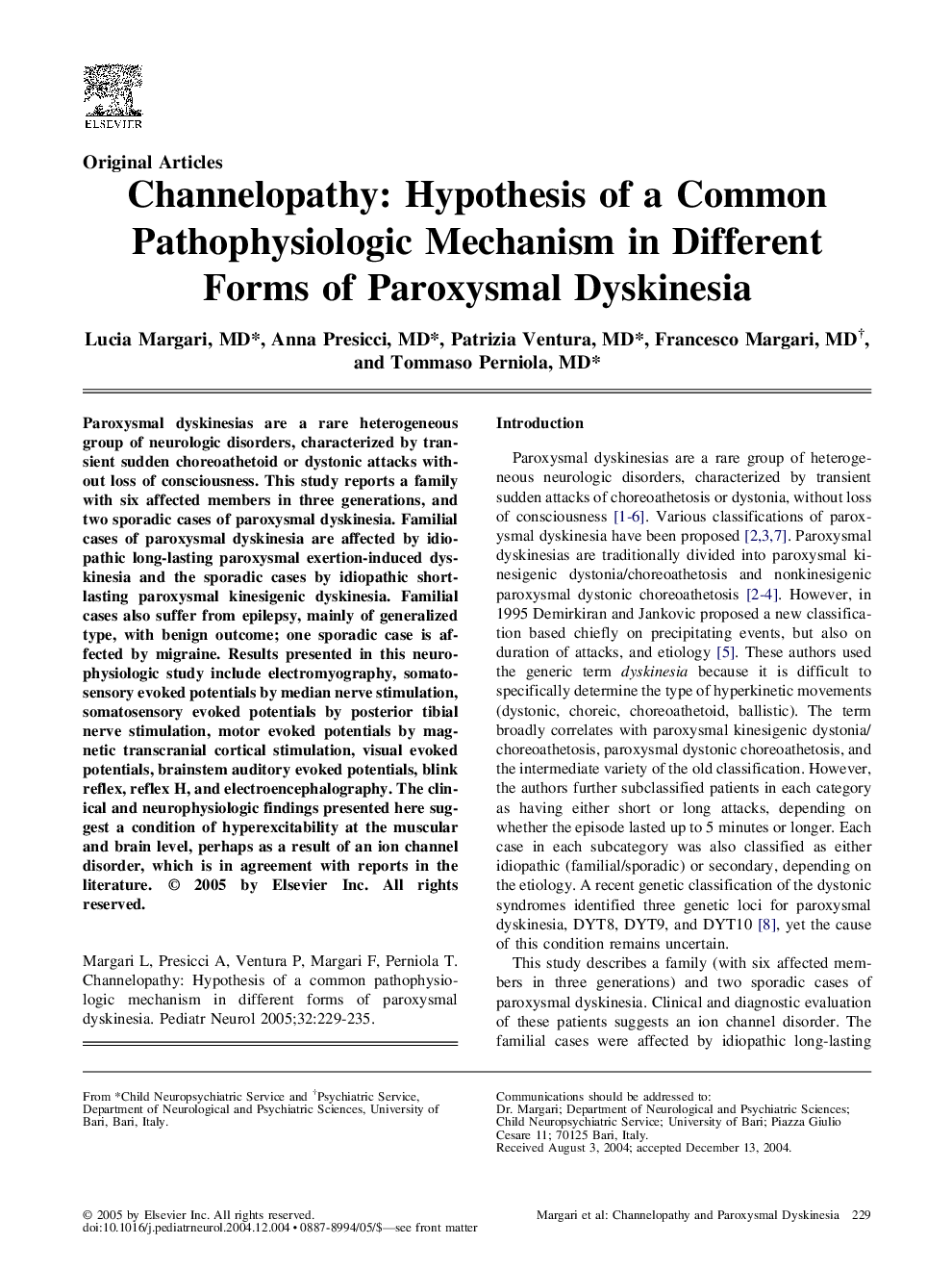 Channelopathy: Hypothesis of a common pathophysiologic mechanism in different forms of paroxysmal dyskinesia