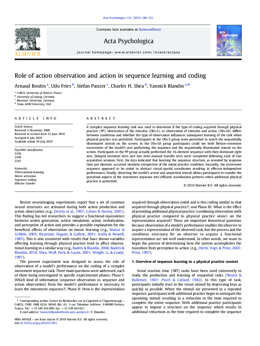 Role of action observation and action in sequence learning and coding