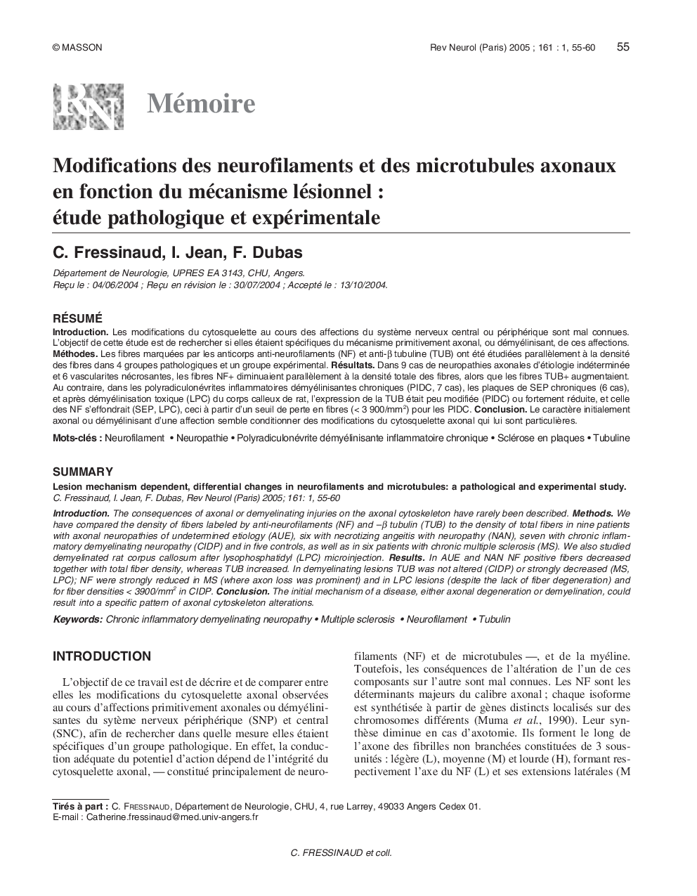 Modifications des neurofilaments et des microtubules axonaux en fonction du mécanisme lésionnel : étude pathologique et expérimentale