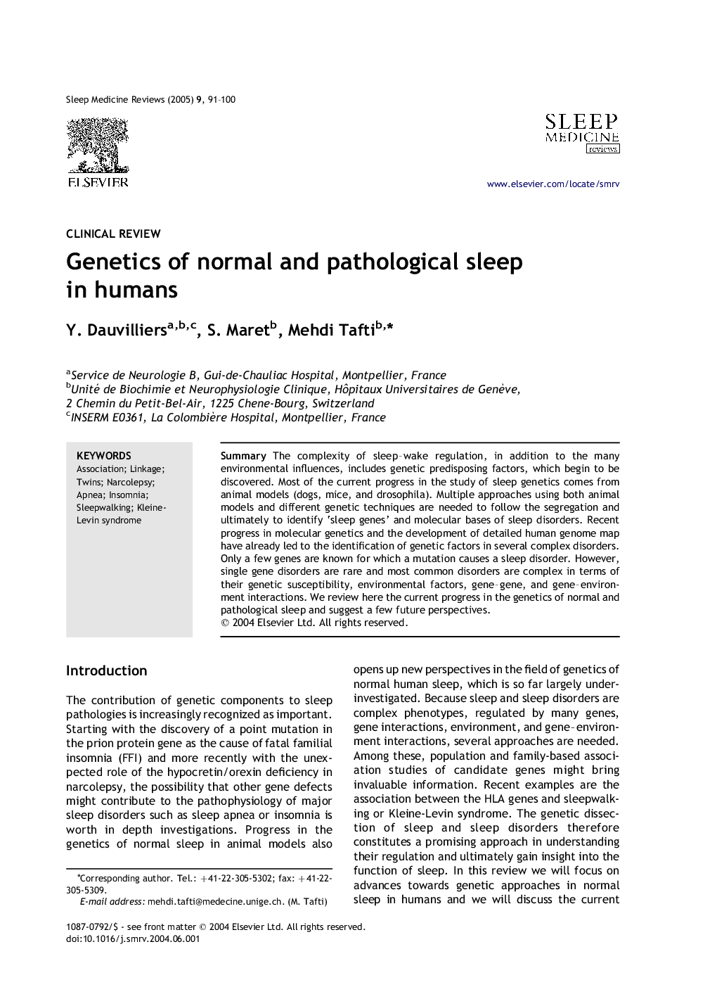 Genetics of normal and pathological sleep in humans