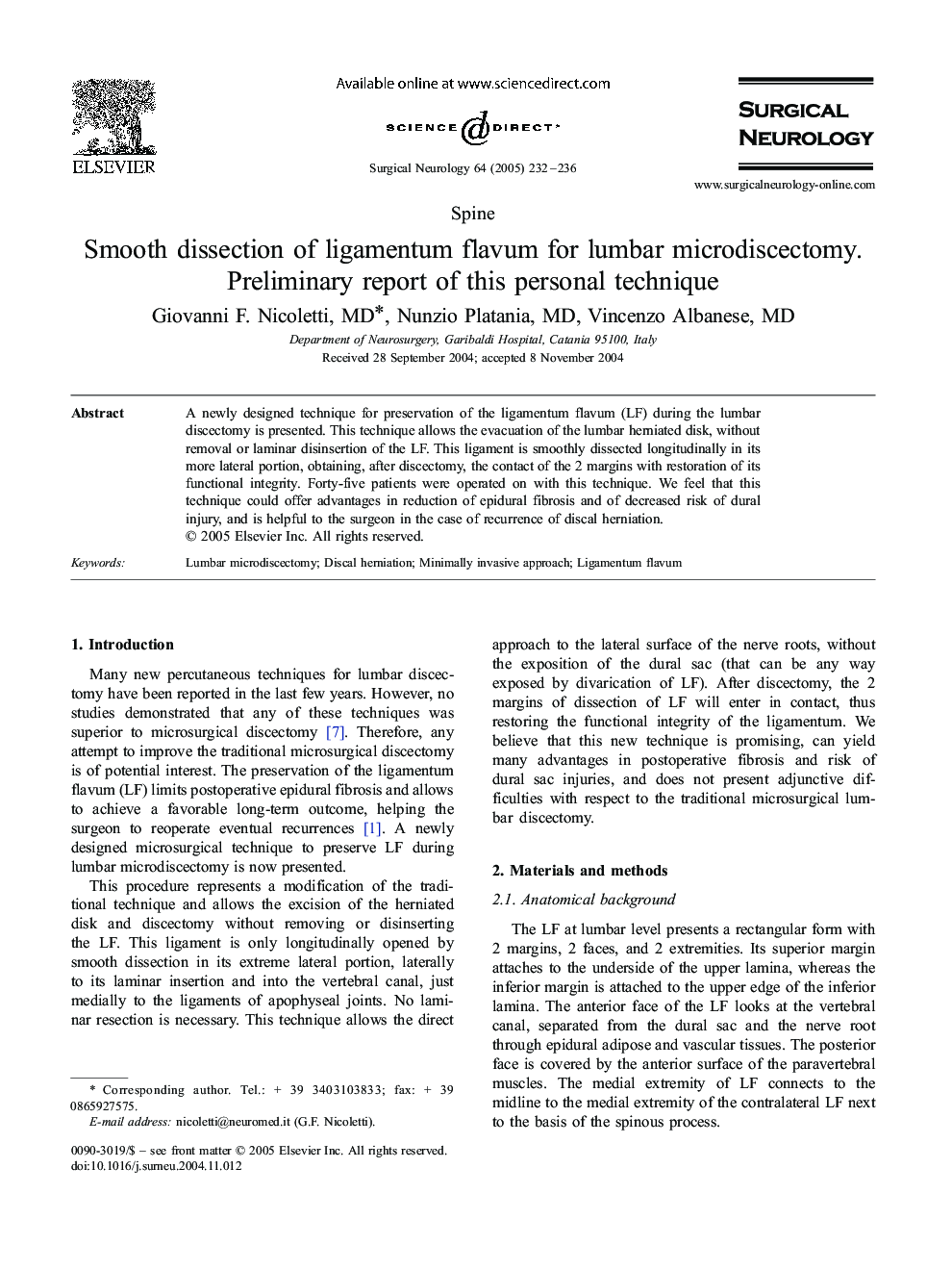 Smooth dissection of ligamentum flavum for lumbar microdiscectomy. Preliminary report of this personal technique