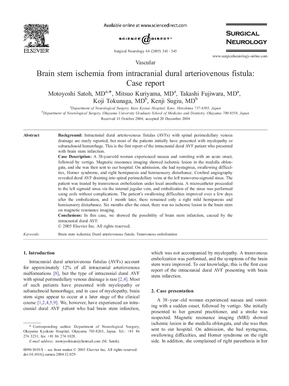 Brain stem ischemia from intracranial dural arteriovenous fistula: Case report