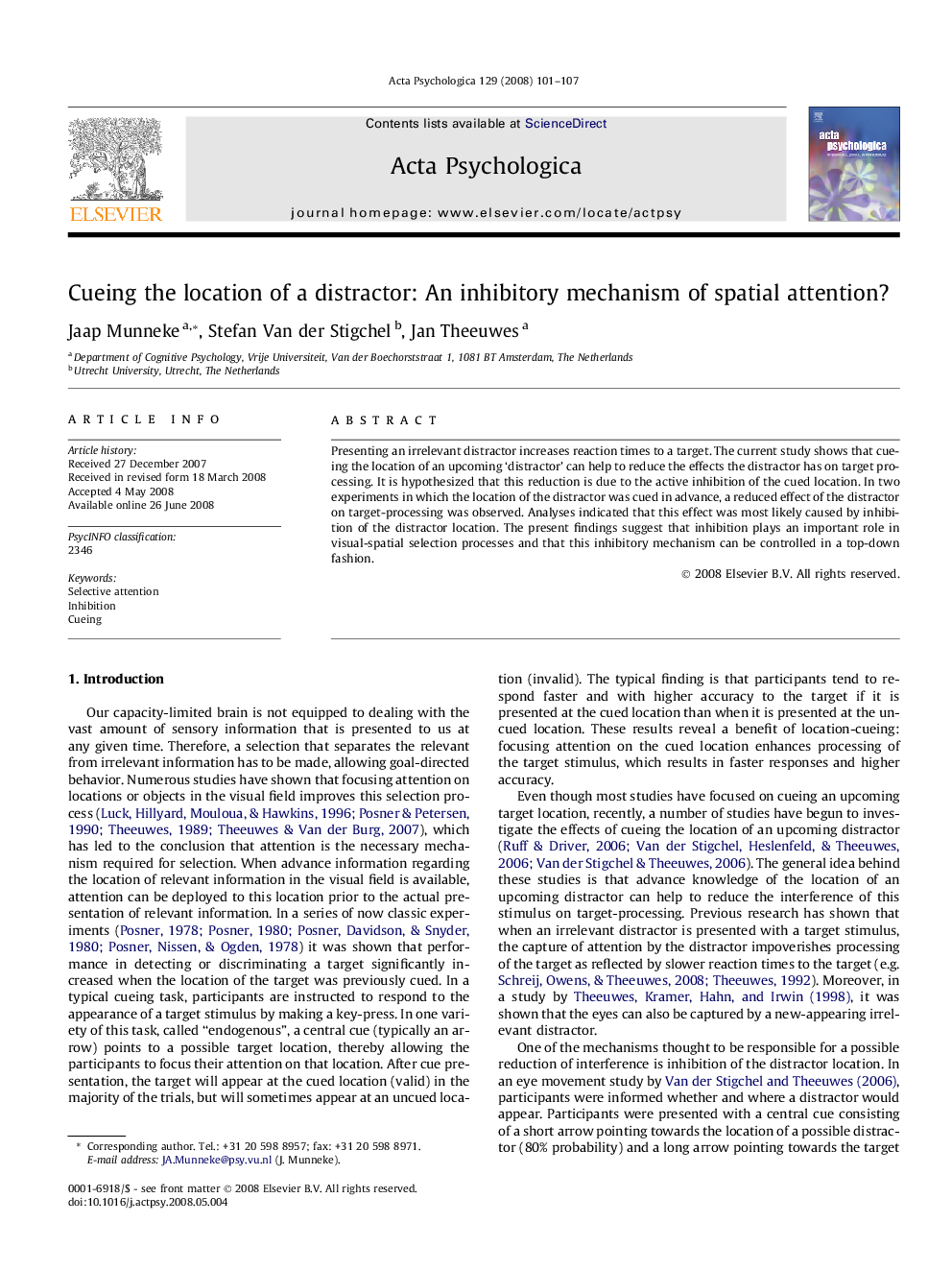 Cueing the location of a distractor: An inhibitory mechanism of spatial attention?