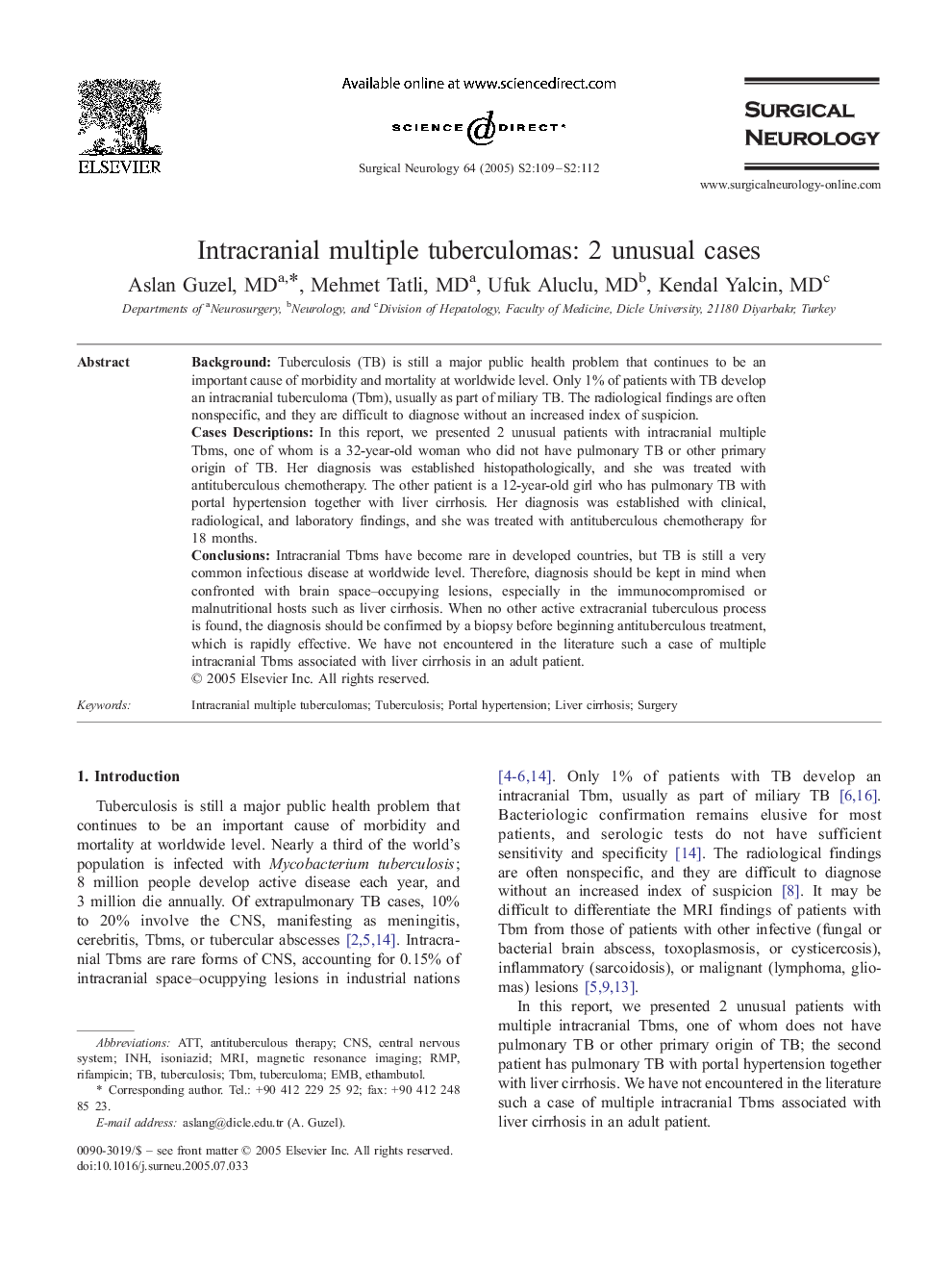 Intracranial multiple tuberculomas: 2 unusual cases