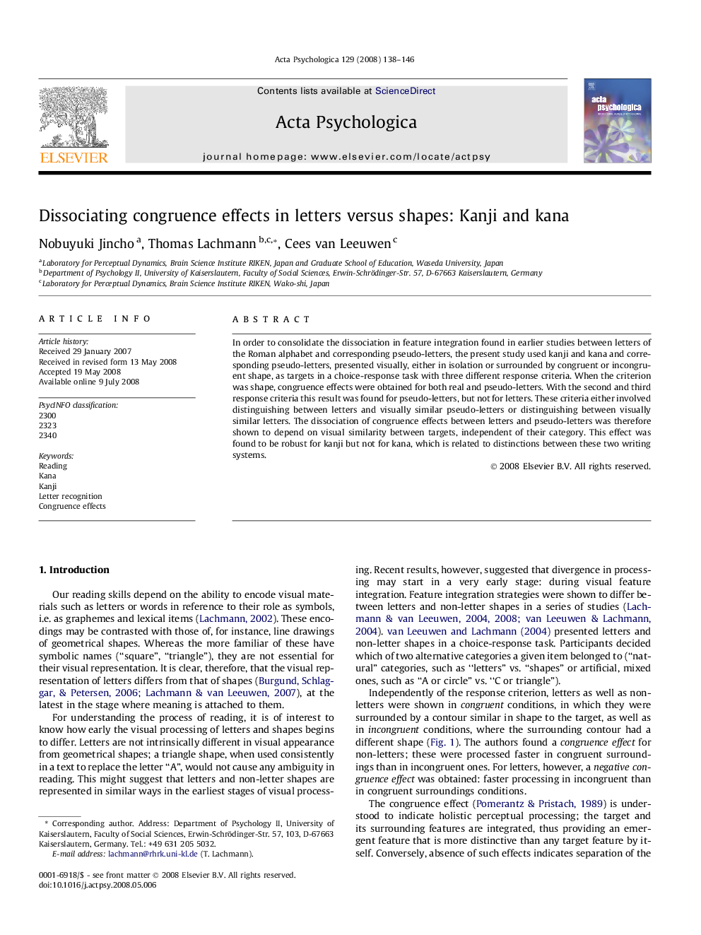 Dissociating congruence effects in letters versus shapes: Kanji and kana