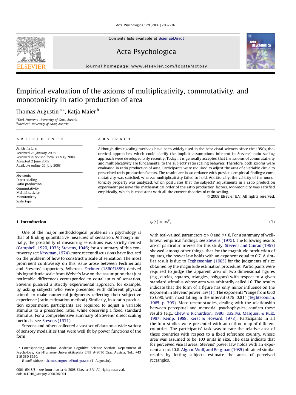 Empirical evaluation of the axioms of multiplicativity, commutativity, and monotonicity in ratio production of area