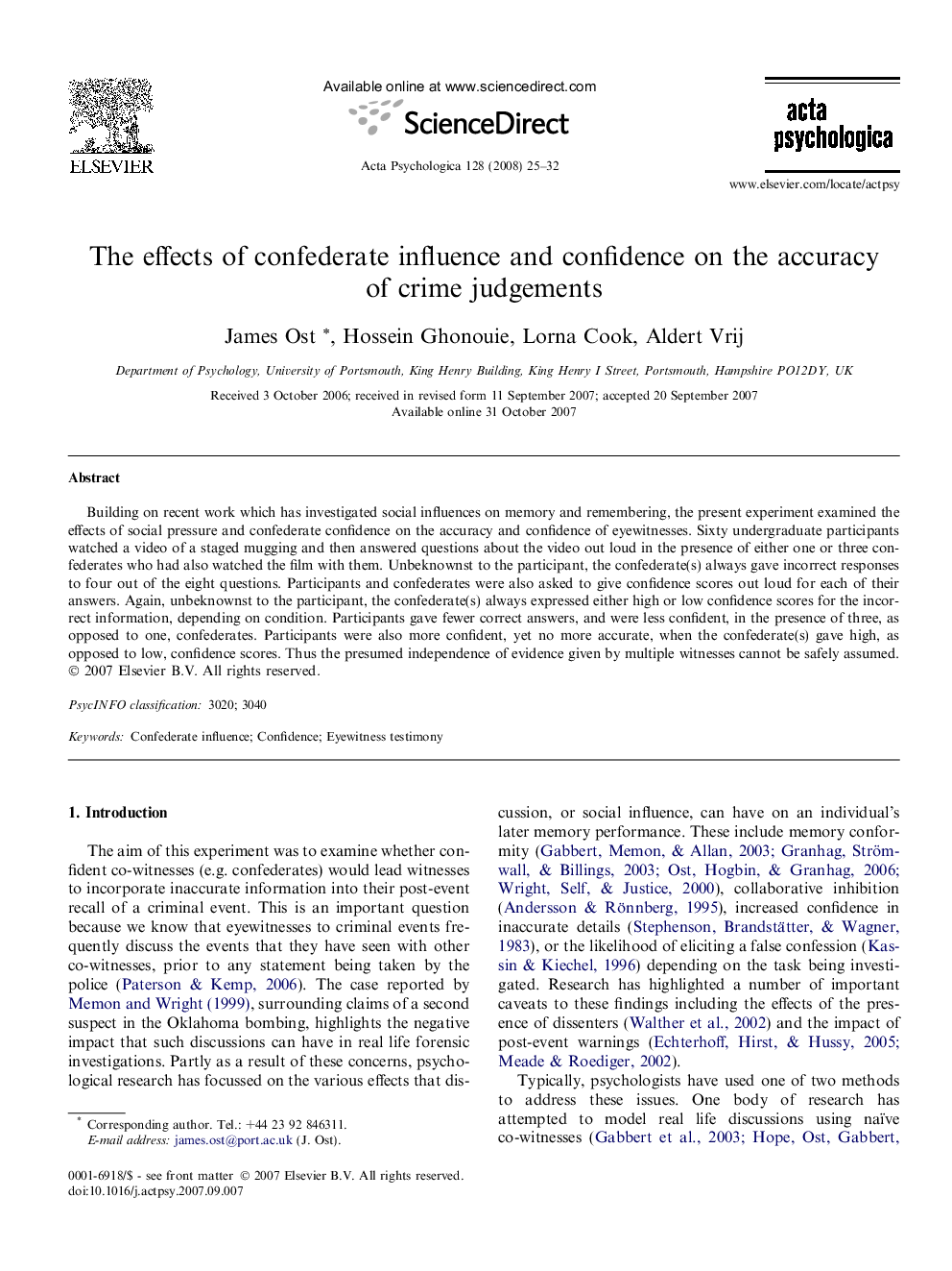 The effects of confederate influence and confidence on the accuracy of crime judgements